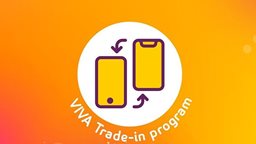 <b>3. </b>VIVA Trade-in program: Dispose Old iPhone and Get New iPhone