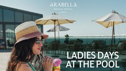 Ladies Day at Arabella Beach Hotel Every Monday