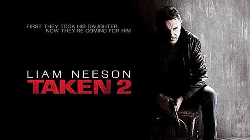 تفاصيل الفيلم الأمريكي Taken 2