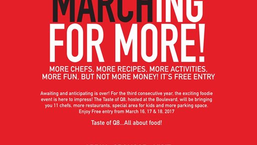 "Marching For More!".. Taste of Q8 hosted at the Boulevard