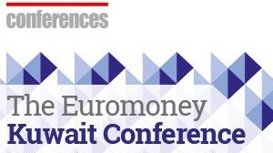 "Investing in the New Kuwait: Challenges Opportunities" - Euromoney Kuwait Conference 2017