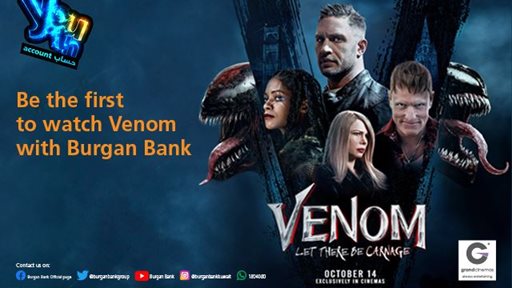 Burgan Bank Offers its Youth Customers an Exclusive Invitation to the Prescreening of “Venom” at Grand Cinemas