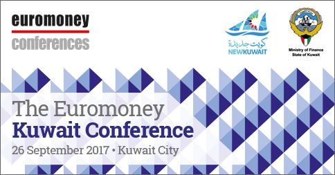 "Investing in the New Kuwait: Challenges Opportunities" - Euromoney Kuwait Conference 2017