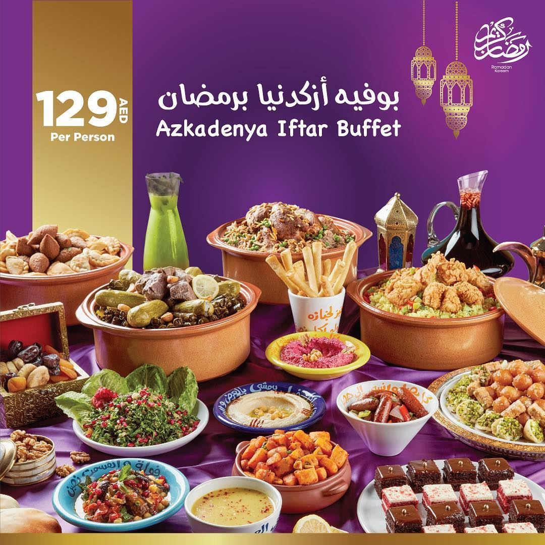 Azkadenya Restaurant Dubai Ramadan 2018 Iftar Offer