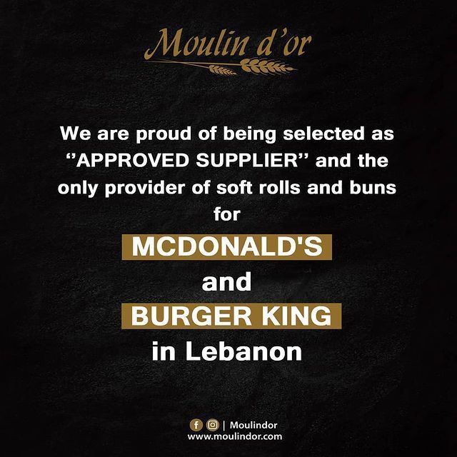 Moulin d'or Main Provider of Rolls and Buns for McDonald's and Burger King in Lebanon