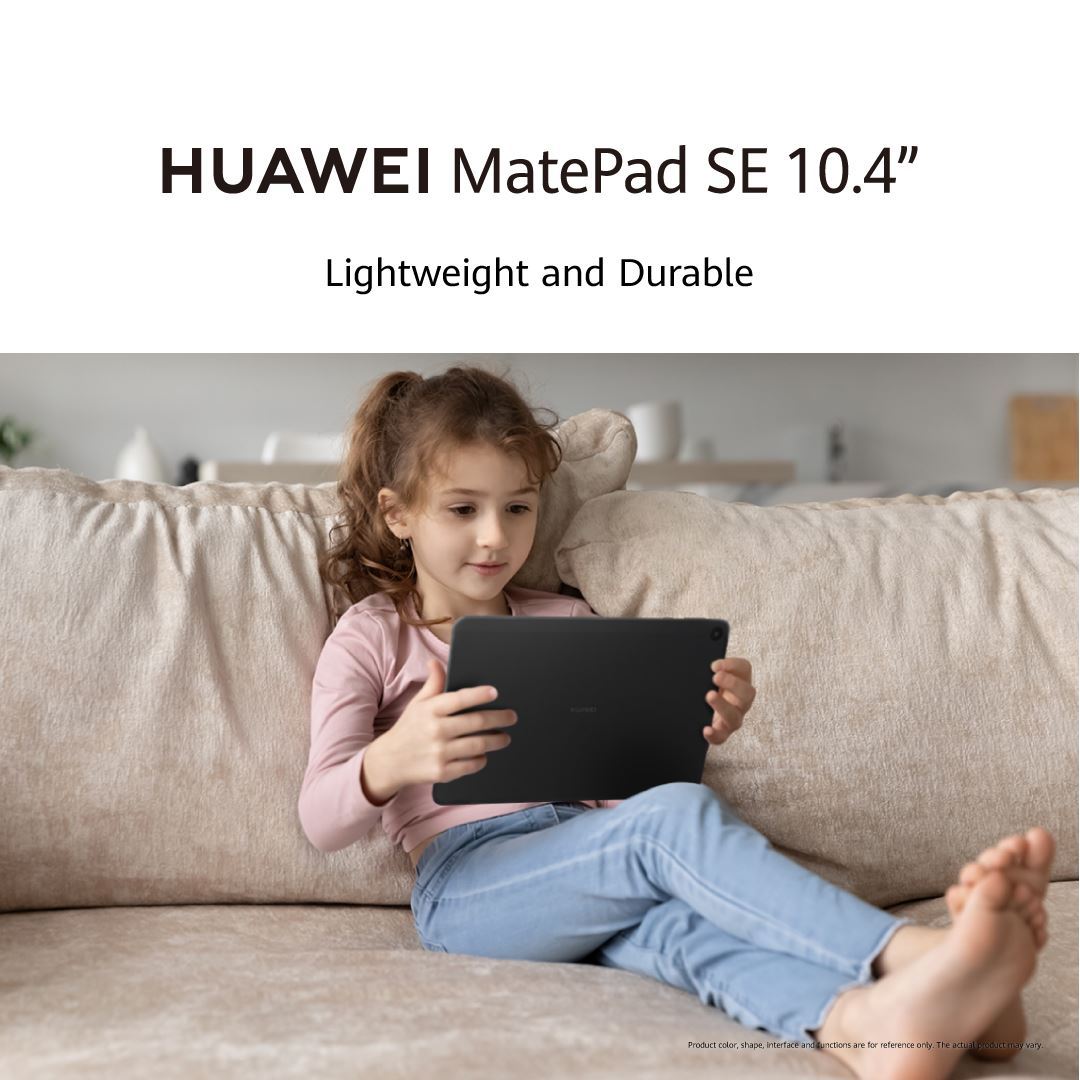 6 reasons why we love the newly launched tablet HUAWEI MatePad SE