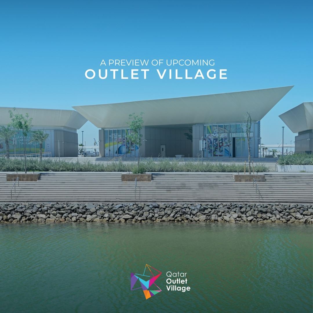 Qatar’s Exclusive Outlet Village is Opening Soon