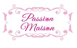 Passion Maison